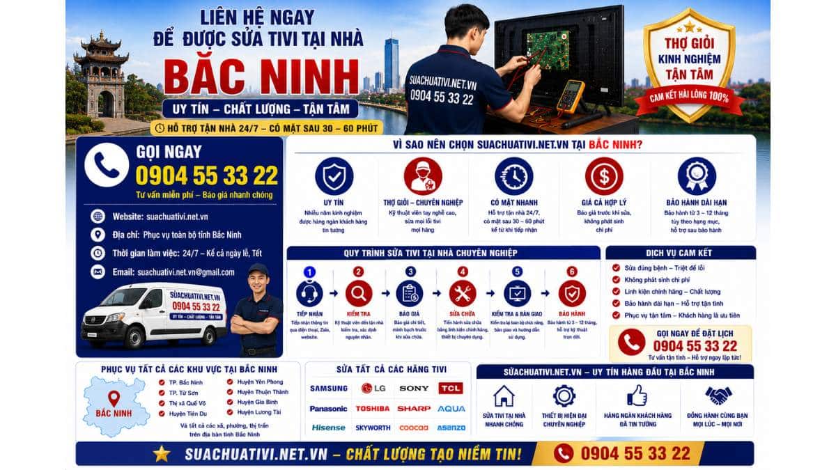Liên hệ ngay để được sửa tivi tại nhà Bắc Ninh https://suachuativi.net.vn 0904 55 33 22 Uy Tín – Hỗ Trợ Tận Nhà 24/7
