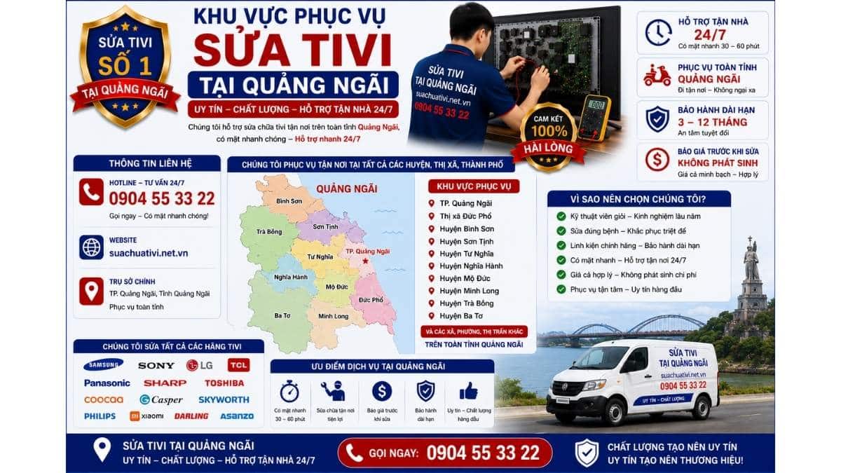 Khu Vực Phục Vụ Sửa Tivi Tại Quảng Ngãi suachuativi.net.vn 0904 55 33 22 Uy Tín – Hỗ Trợ Tận Nhà 24/7